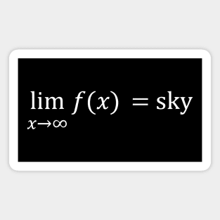 The Sky Is The Limit (White) Magnet